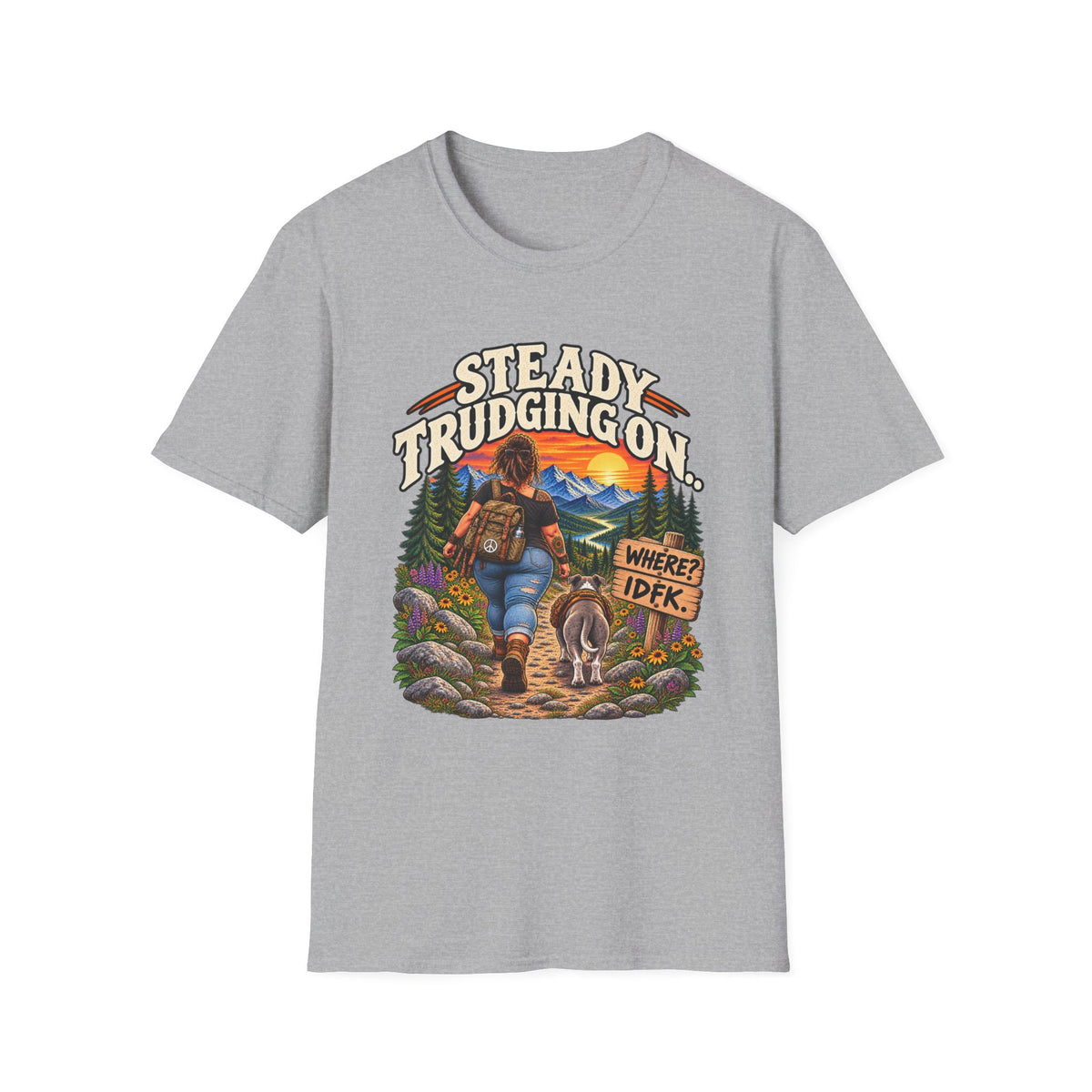 Steady Trudging On Hiking Woman T-Shirt