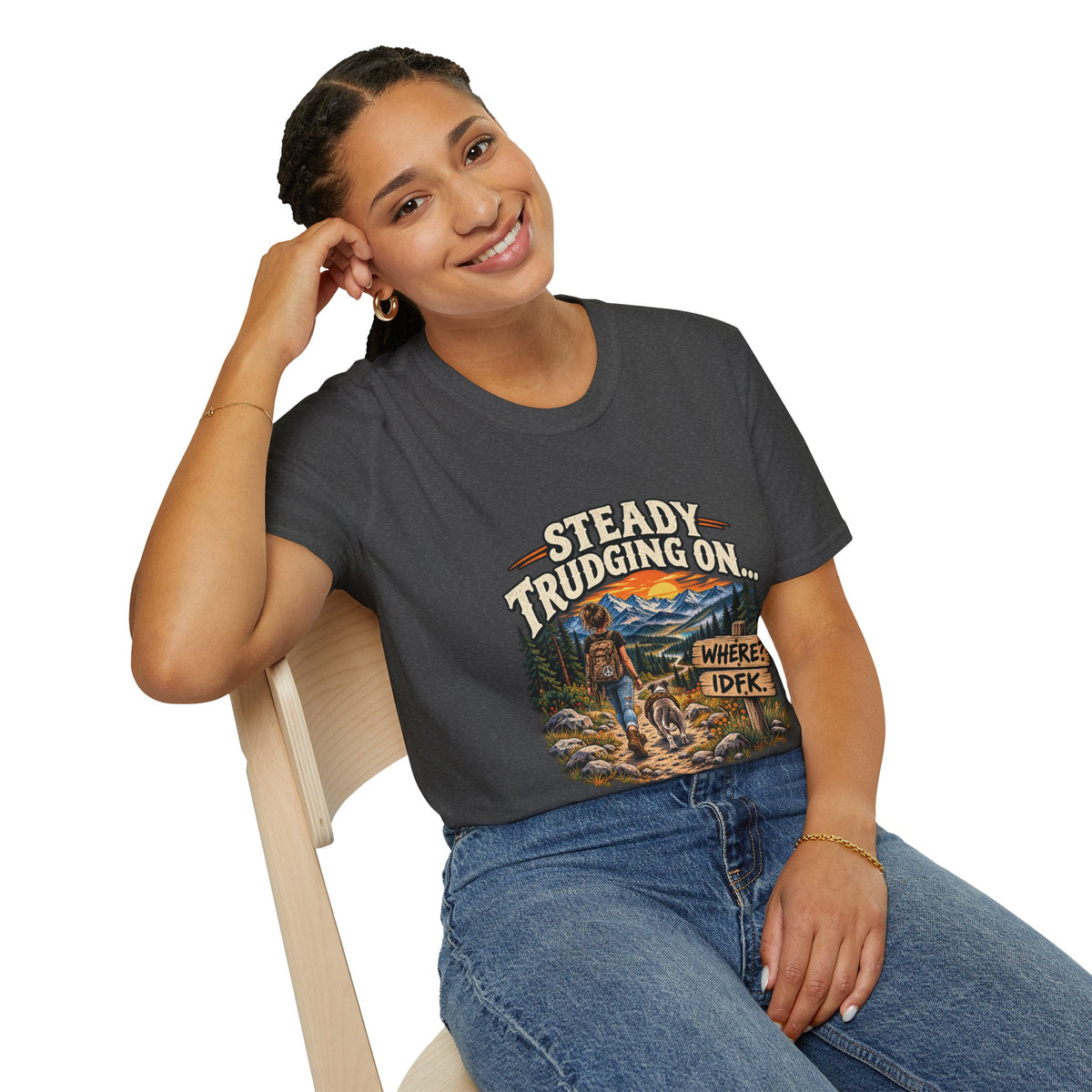 Steady Trudging On Young Lady Hiking T-Shirt