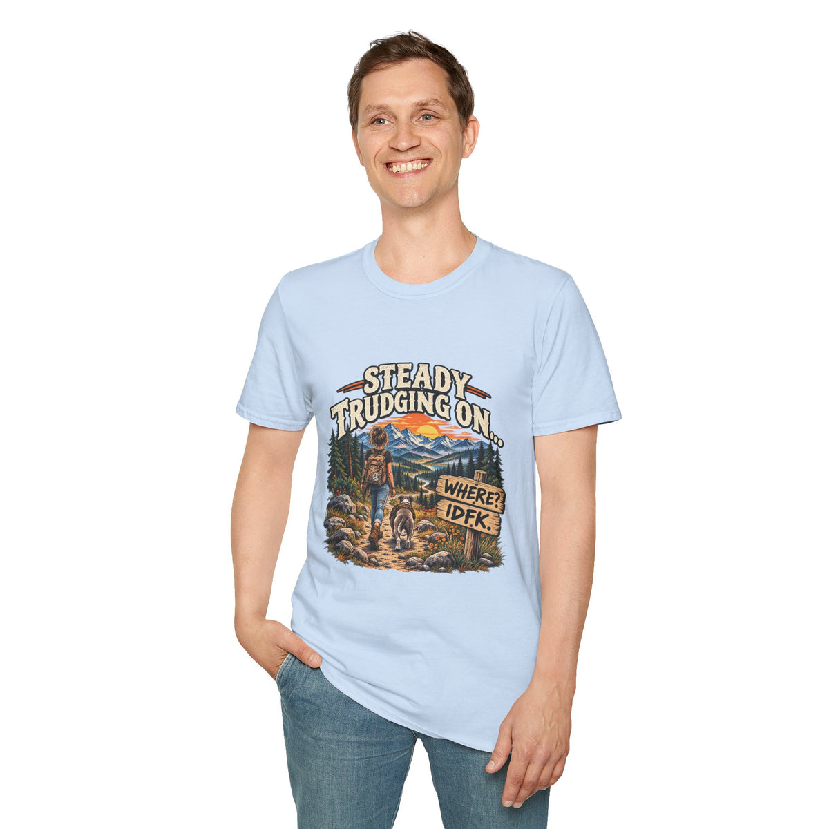 Steady Trudging On Young Lady Hiking T-Shirt