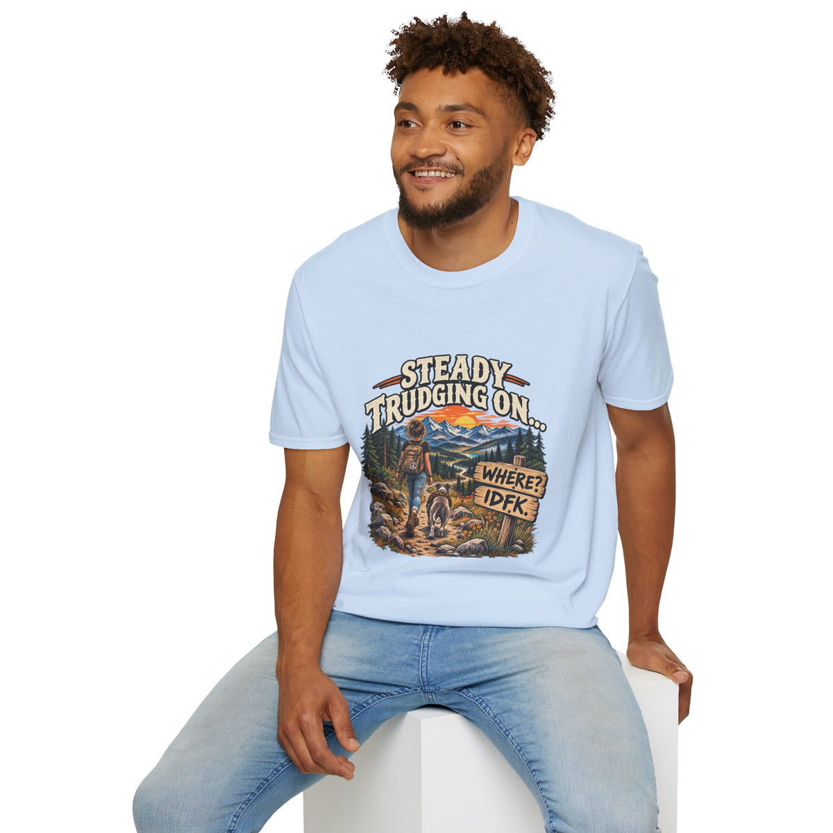 Steady Trudging On Young Lady Hiking T-Shirt